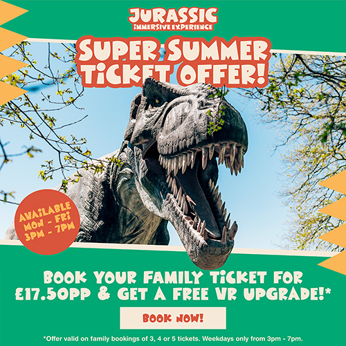 Jurassic Immersive Experience Summer Savings